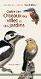 D&eacute;couvrez le guide des oiseaux des villes et des jardins !